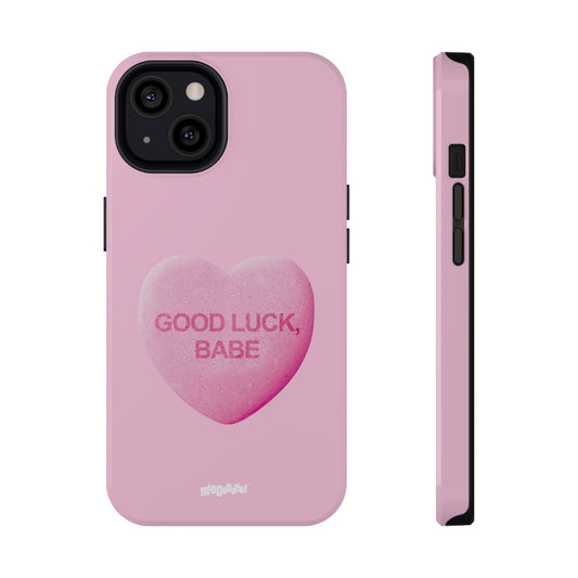 Good Luck Babe