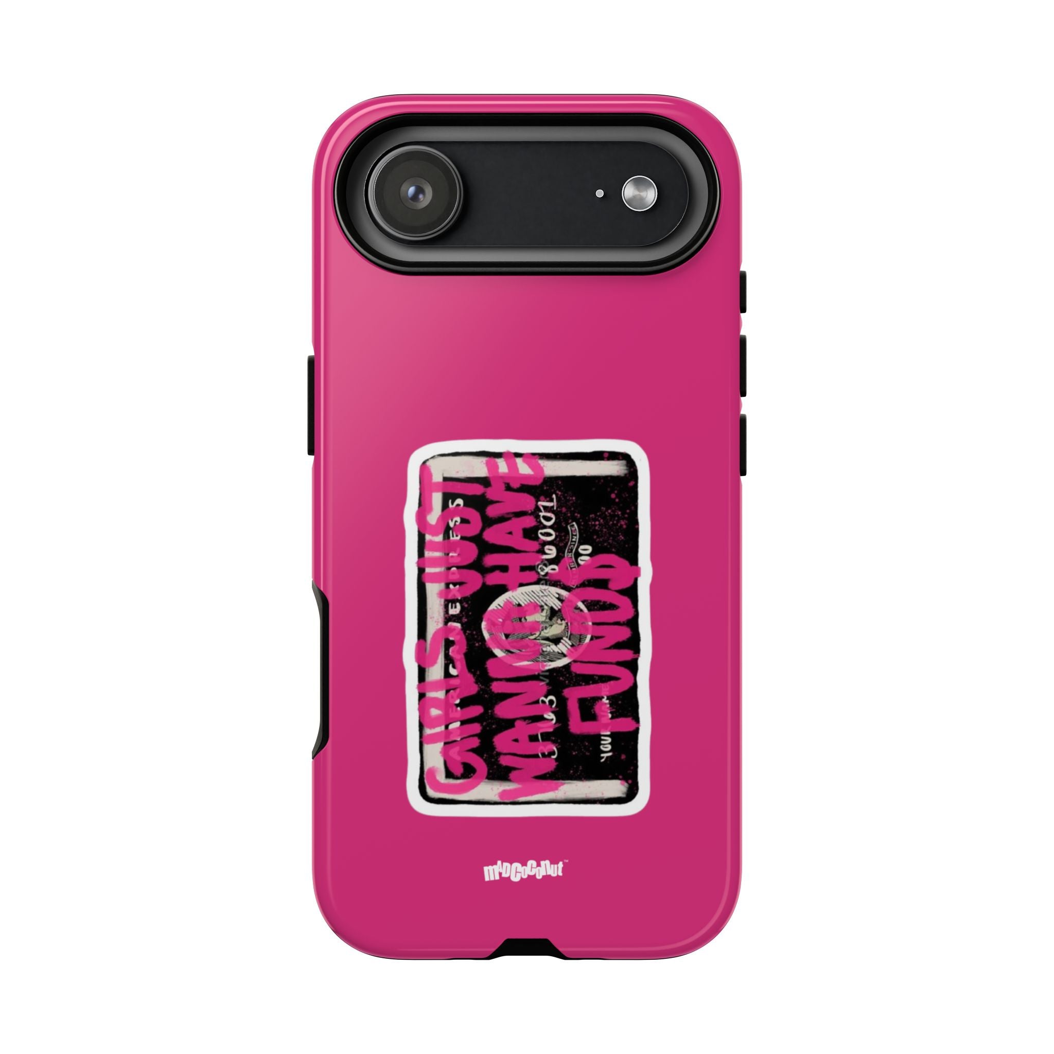 Girls Just Wanna Have Funds