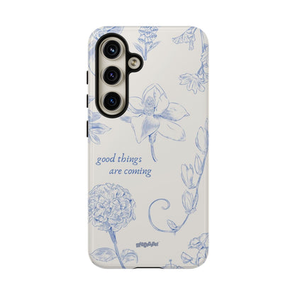 Good things are coming