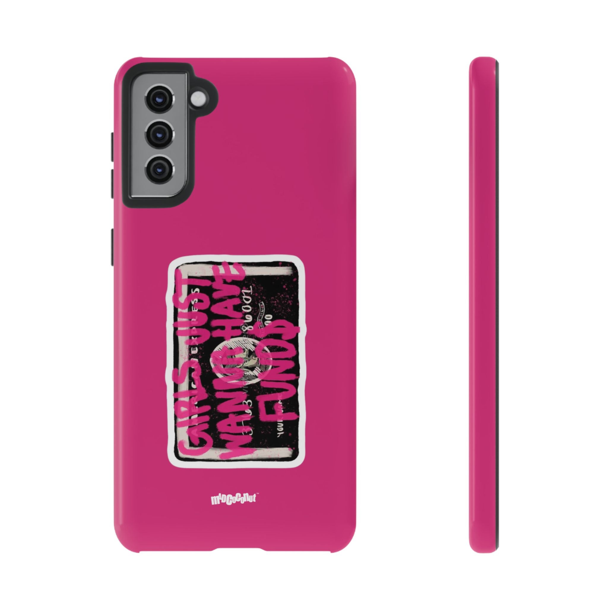 Girls Just Wanna Have Funds