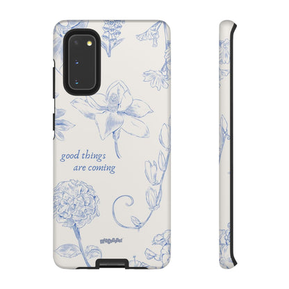 Good things are coming