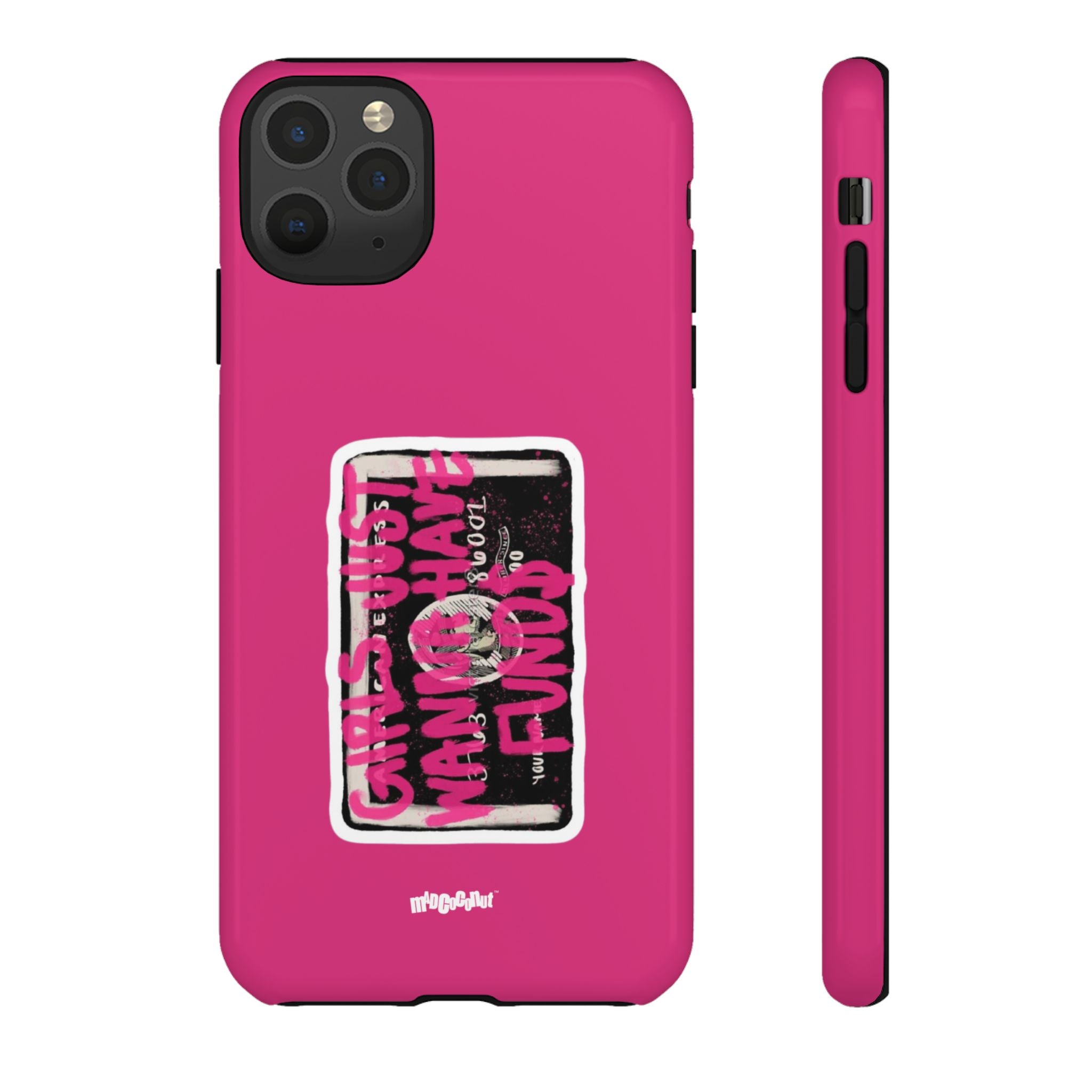 Girls Just Wanna Have Funds