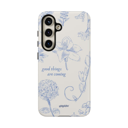 Good things are coming