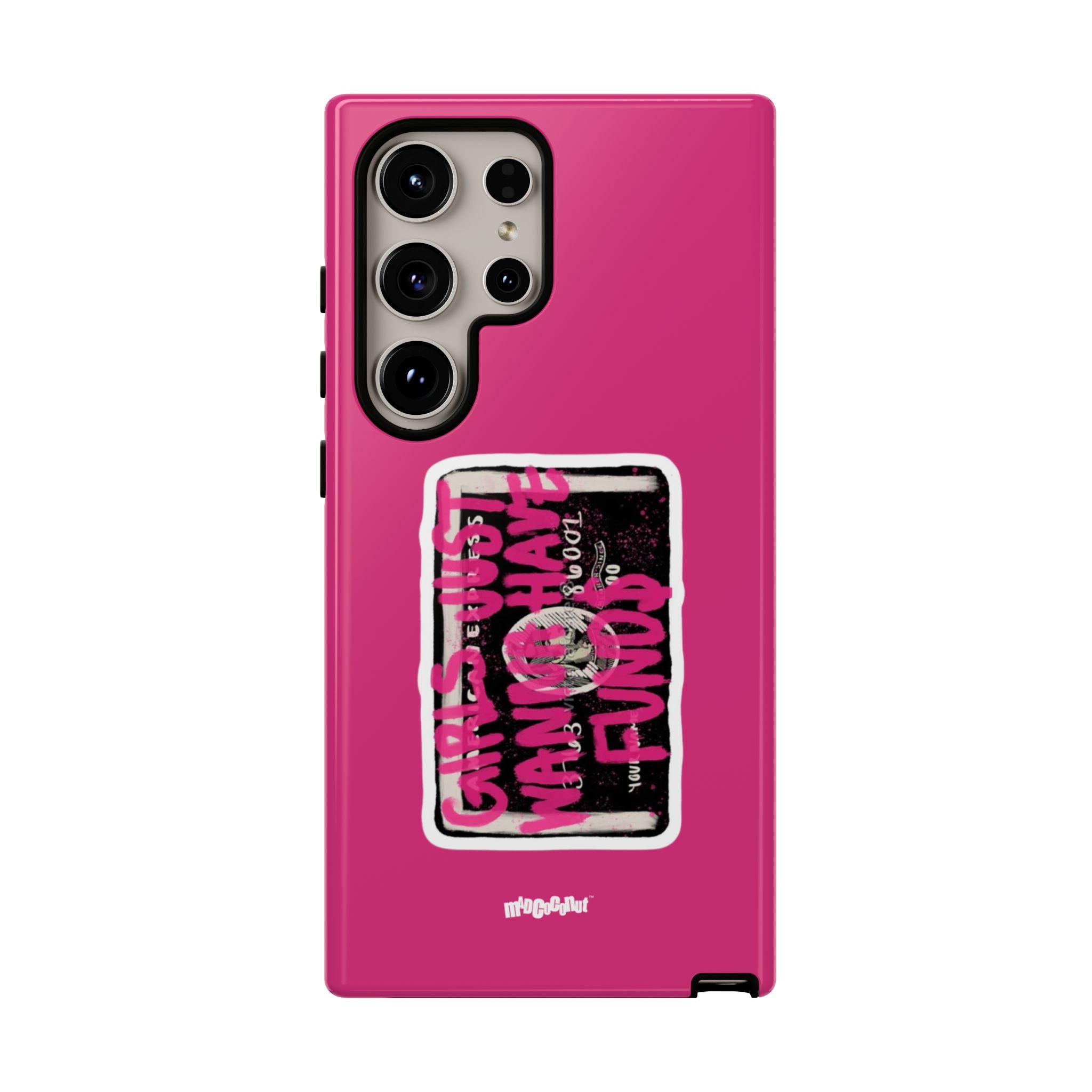 Girls Just Wanna Have Funds