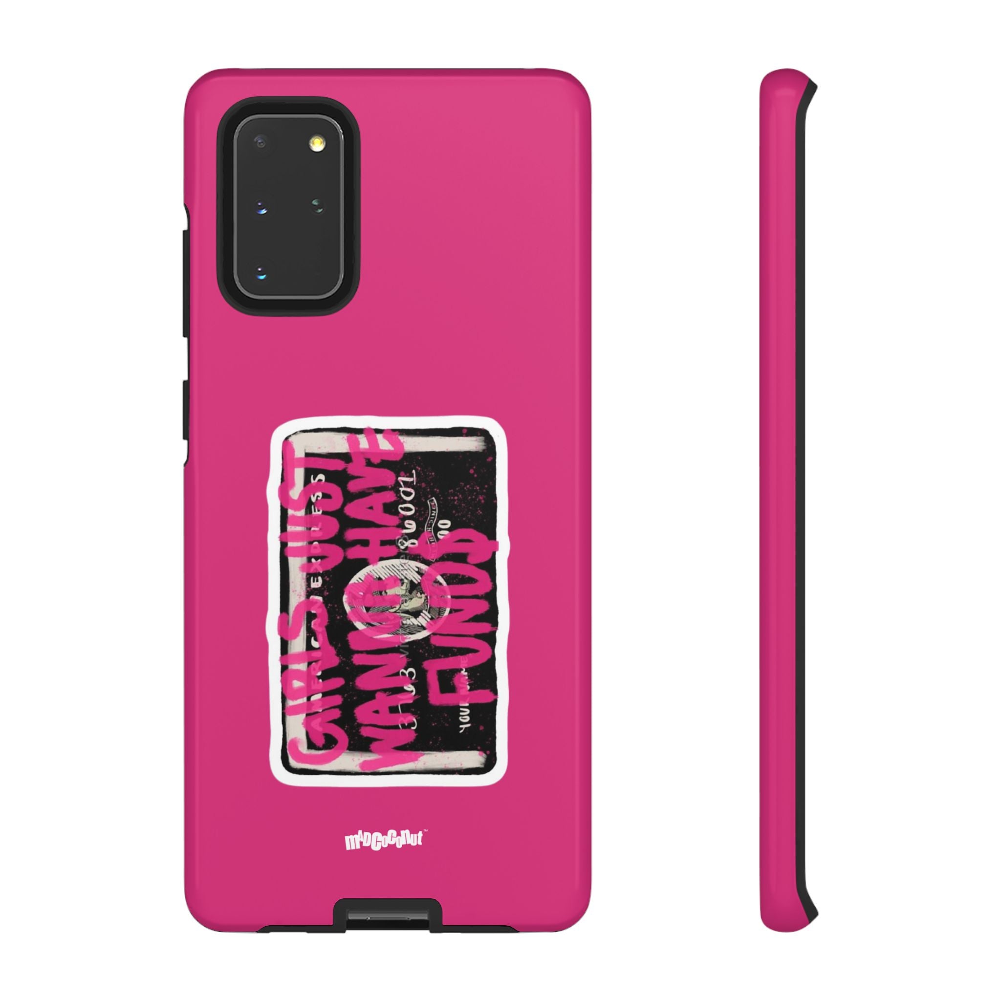 Girls Just Wanna Have Funds