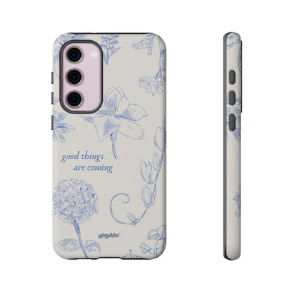 Good things are coming